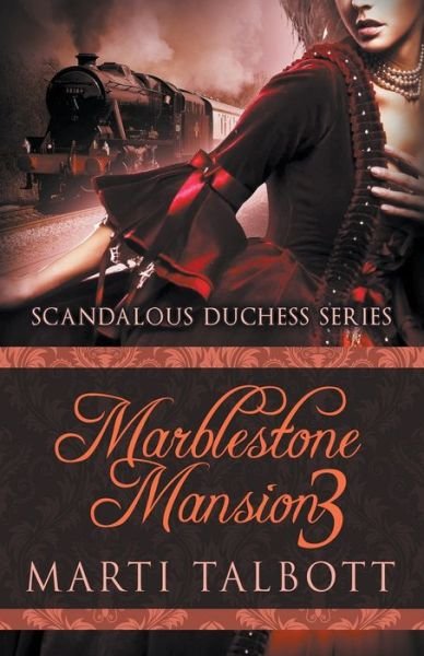 Cover for Marti Talbott · Marblestone Mansion, Book 3 (Pocketbok) (2020)