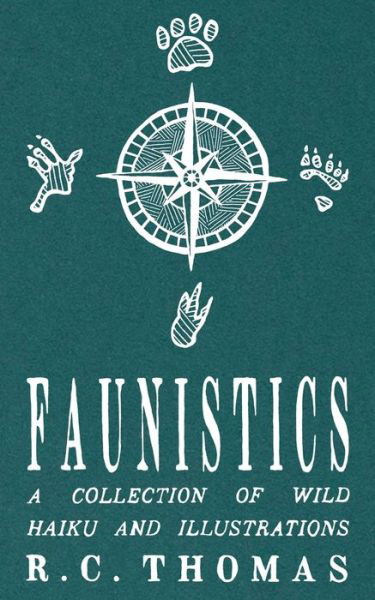 Cover for R. C. Thomas · Faunistics (Book) (2024)