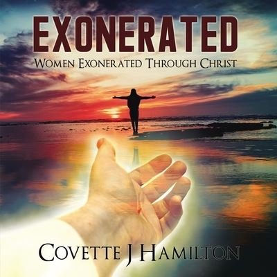 Cover for Covette Hamilton · Exonerated (Paperback Book) (2020)