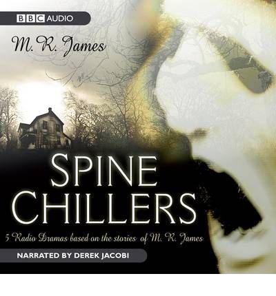 Cover for M.R. James · Spine Chillers (Hörbuch (CD)) [Unabridged edition] (2008)