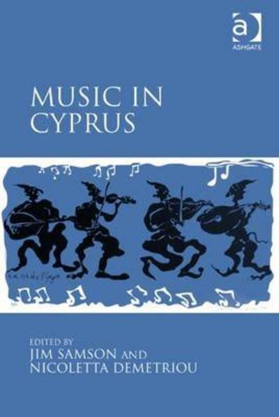 Jim Samson · Music in Cyprus (Hardcover Book) [New edition] (2015)