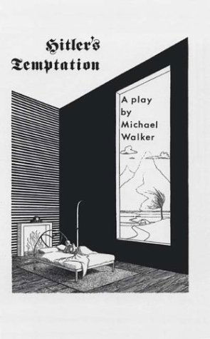 Cover for Michael Walker · Hitler's Temptation (Paperback Book) (2003)