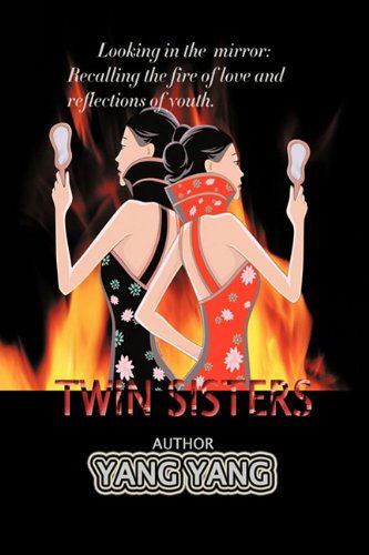 Cover for Yang Yang · Twin Sisters (Hardcover Book) (2010)