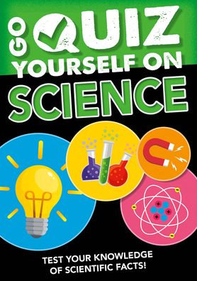 Cover for Izzi Howell · Go Quiz Yourself on Science (Hardcover Book) (2021)