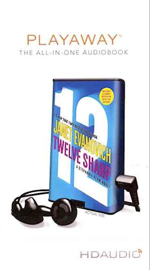 Twelve Sharp - Janet Evanovich - Muu - Findaway World - 9781427227737 - sunnuntai 1. heinäkuuta 2012