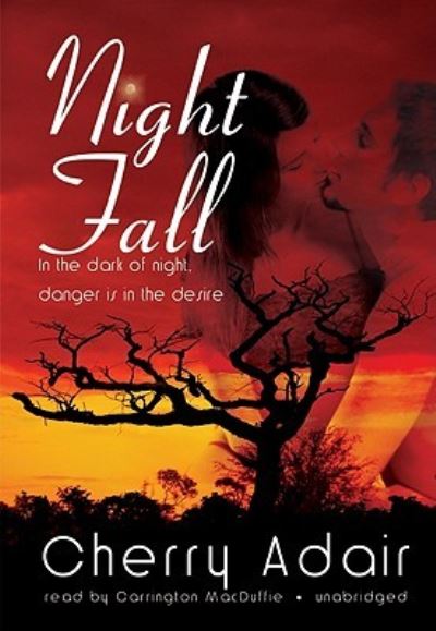 Cover for Cherry Adair · Night Fall (CD) (2008)