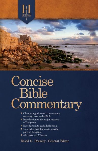 Holman Concise Bible Commentary - David S. Dockery - Books - Lifeway Christian Resources - 9781433646737 - November 1, 2016