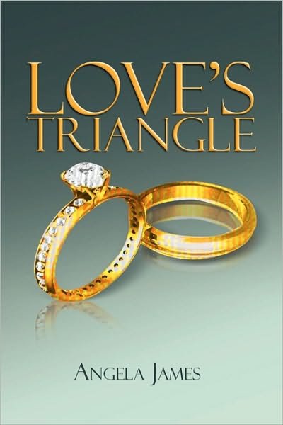 Cover for Angela James · Love's Triangle (Pocketbok) (2009)