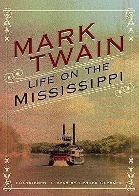 Cover for Mark Twain · Life on the Mississippi (CD) (2010)