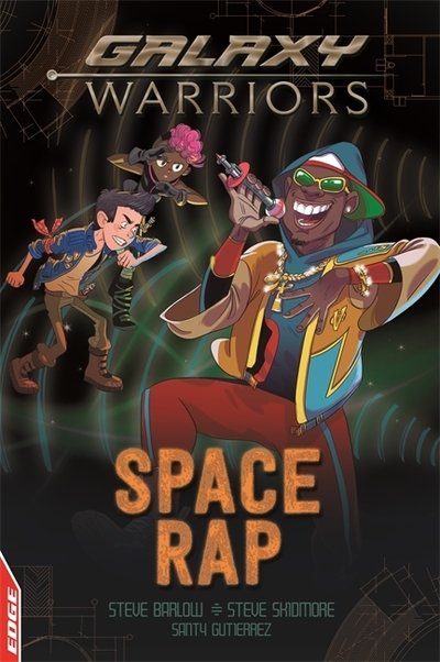 Cover for Steve Barlow · EDGE: Galaxy Warriors: Space Rap - EDGE: Galaxy Warriors (Hardcover Book) (2019)