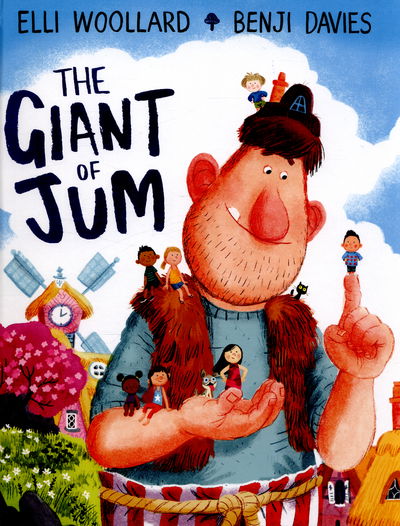 Cover for Elli Woollard · Giant of Jum (Hardcover Book) [Illustrated edition] (2015)