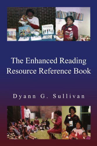 Cover for Dyann G Sullivan · The Enhanced Reading Resource Reference Book (Pocketbok) (2011)