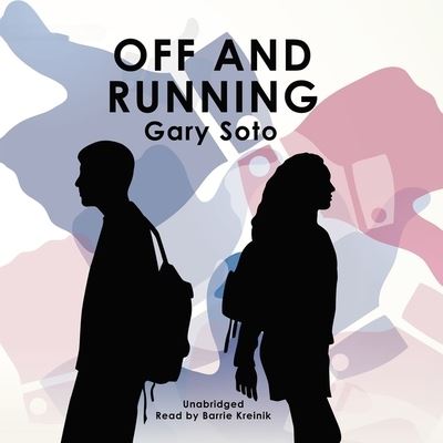 Cover for Gary Soto · Off and Running (CD) (2013)