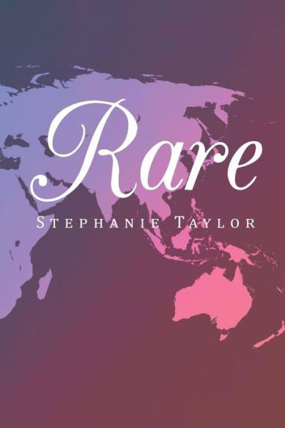 Cover for Stephanie Taylor · Rare (Taschenbuch) (2015)