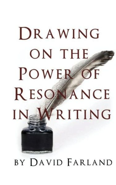 Cover for David Farland · Drawing on the Power of Resonance in Writing (Pocketbok) (2012)