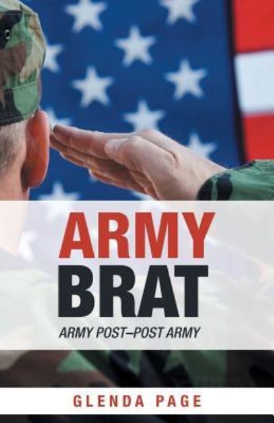 Cover for Glenda Page · Army Brat Army Post?Post Army (Pocketbok) (2018)