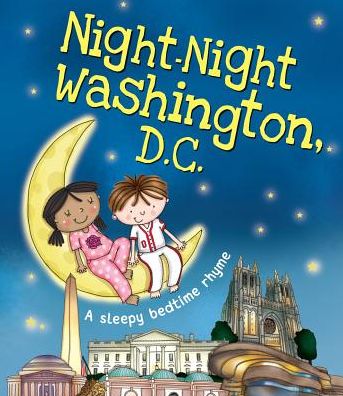 Cover for Katherine Sully · Night-Night Washington, D.C. (Board book) (2017)