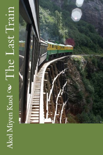Cover for Akol Miyen Kuol · The Last Train (Pocketbok) (2013)