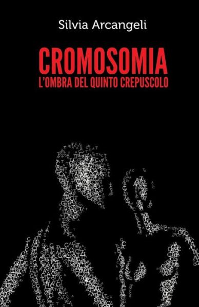 Cover for Silvia Arcangeli · Cromosomia (Paperback Book) (2013)