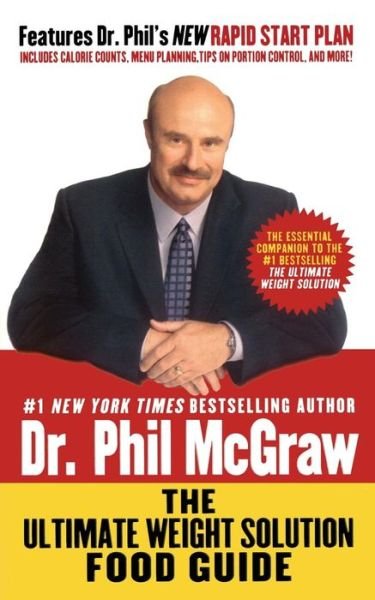 Ultimate Weight Solution Food Guide - Phil Mcgraw - Libros - Gallery Books - 9781501109737 - 6 de diciembre de 2014