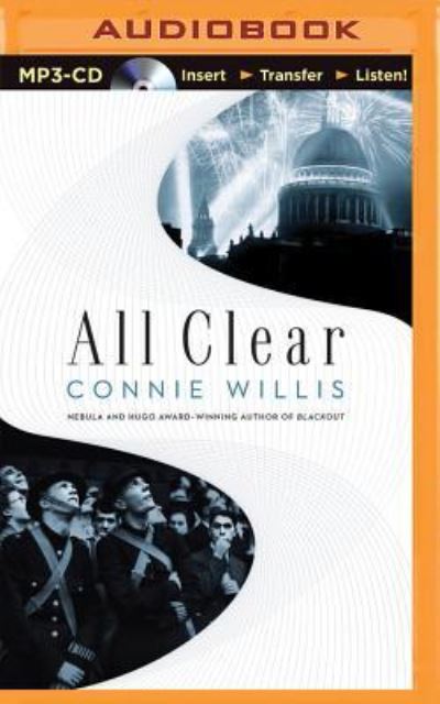 All Clear - Connie Willis - Audiobook - Brilliance Audio - 9781501279737 - 25 sierpnia 2015