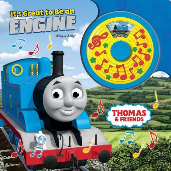Cover for PI Kids · Thomas &amp; Friends: It's Great to Be an Engine Turn and Sing Sound Book (Tavlebog) (2017)