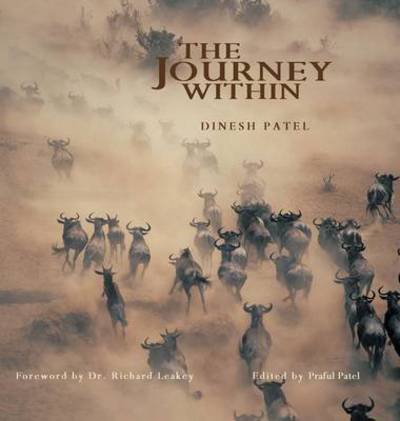 Dinesh Patel · The Journey Within (Inbunden Bok) (2015)