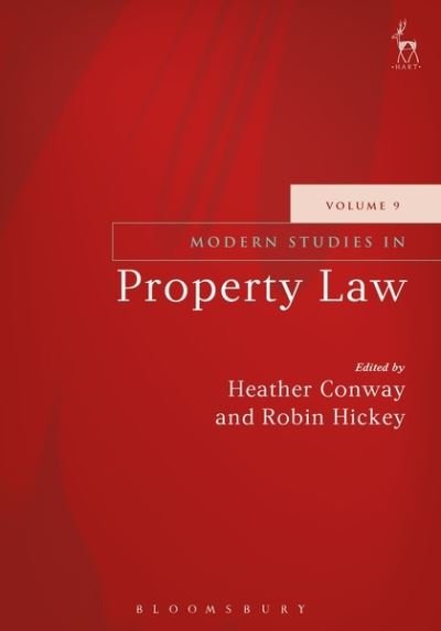Cover for Conway Heather · Modern Studies in Property Law - Volume 9 - Modern Studies in Property Law (Paperback Bog) (2019)