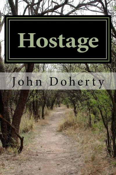 Cover for John Doherty · Hostage (Paperback Book) (2015)