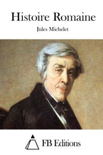 Cover for Jules Michelet · Histoire Romaine (Paperback Book) (2015)