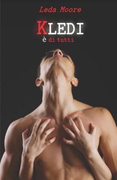 Cover for Leda Moore · Kledi Di Tutti (Paperback Bog) (2017)