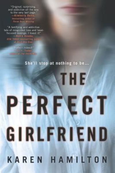 Cover for Karen Hamilton · Perfect Girlfriend (Book) (2019)