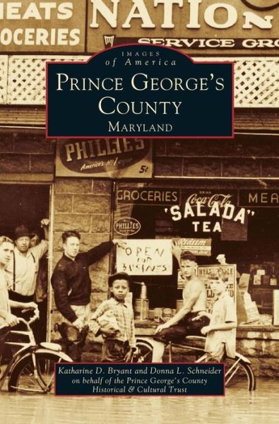 Cover for Katharine D Bryant · Prince George's County, Maryland (Hardcover Book) (1999)