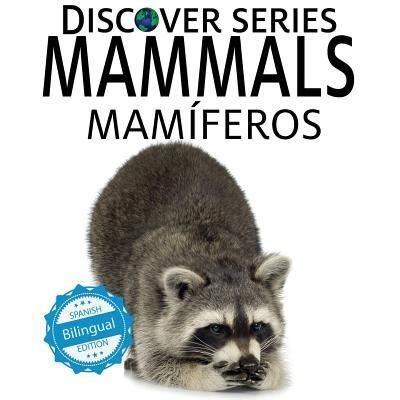 Mammals / Mamiferos - Xist Publishing - Książki - Xist Publishing - 9781532406737 - 1 czerwca 2018