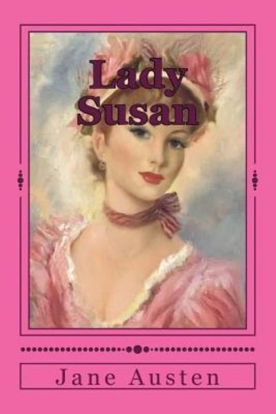Cover for Jane Austen · Lady Susan Jane Austen (Taschenbuch) (2016)