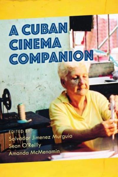 Cover for Salvador Ji Murgu?a · A Cuban Cinema Companion - National Cinemas (Hardcover Book) (2020)