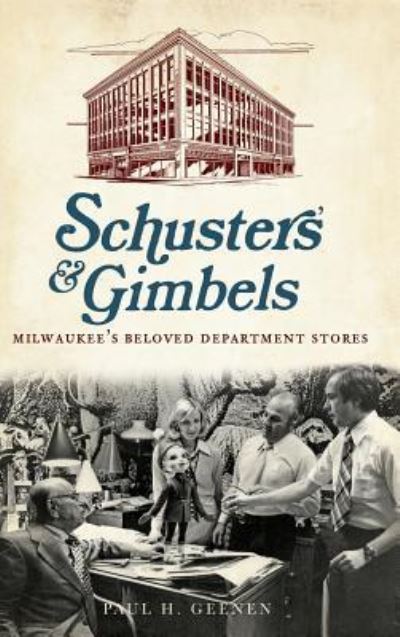 Cover for Paul H Geenen · Schuster's &amp; Gimbels (Hardcover bog) (2012)