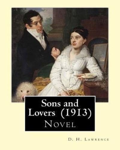 Cover for D. H. Lawrence · Sons and Lovers  .  By : D. H. Lawrence (Pocketbok) (2017)