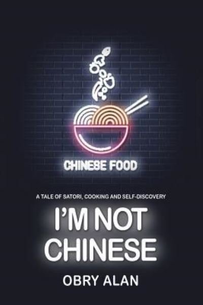 Cover for Obry Alan · I'm Not Chinese (Paperback Book) (2018)