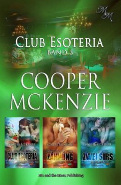 Cover for Cooper McKenzie · Club Esoteria Band 3 (Paperback Book) (2017)