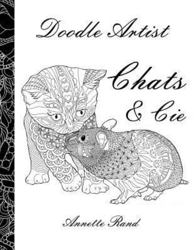 Cover for Annette Rand · Doodle Artist - Chats &amp; Cie (Paperback Book) (2017)