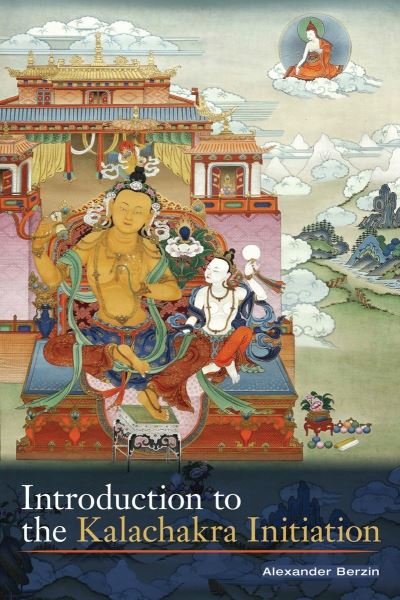 Cover for Alexander Berzin · Introduction to the Kalachakra initiation (Book) (2011)