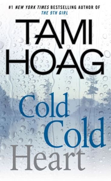 Cold Cold Heart - Tami Hoag - Kirjat - Large Print Press - 9781594138737 - tiistai 6. lokakuuta 2015