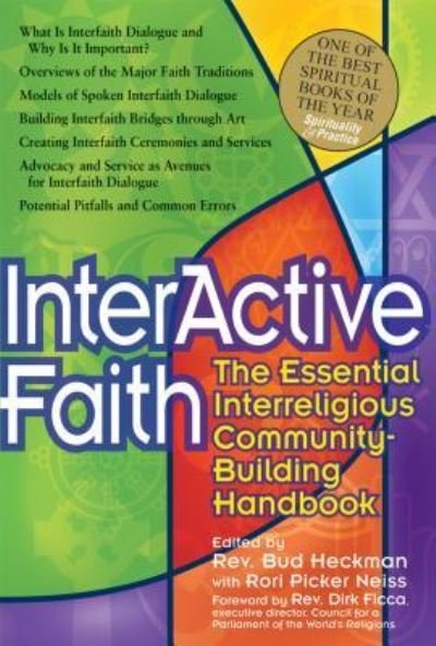 Cover for Bud Heckman · Interactive Faith: The Essential Interreligious Community-Building Handbook (Pocketbok) (2011)