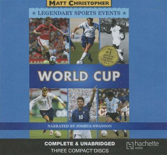 World Cup - Matt Christopher - Äänikirja - Audiogo - 9781607887737 - tiistai 1. kesäkuuta 2010