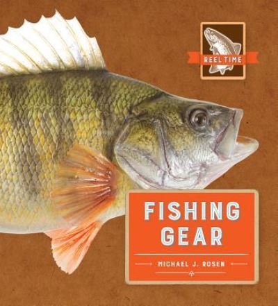 Cover for Michael J. Rosen · Fishing gear (Bok) (2017)
