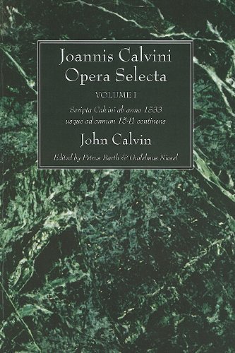 Cover for John Calvin · Joannis Calvini Opera Selecta, Vol. I: Scripta Calvini Ab Anno 1533 Usque Ad Annum 1541 Continens (Taschenbuch) [French, Reprint edition] (2011)