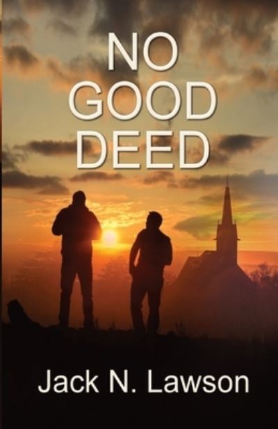 Cover for Jack N Lawson · No Good Deed (Paperback Book) (2020)