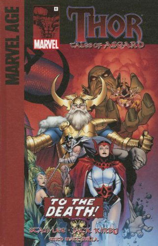 Cover for Stan Lee · To the Death! (Thor: Tales of Asgard) (Hardcover Book) (2013)