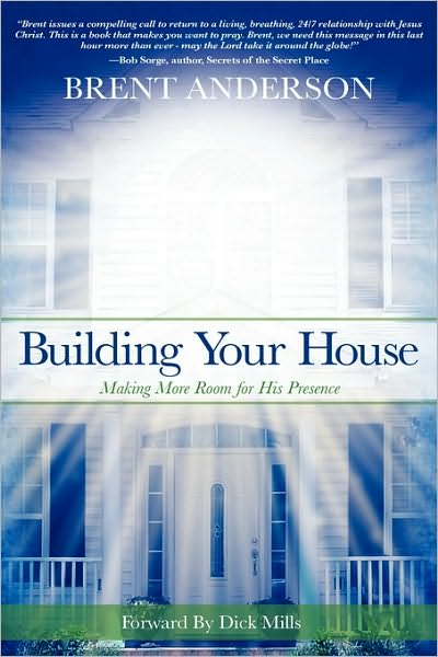 Cover for Brent Anderson · Building Your House (Hardcover Book) (2009)